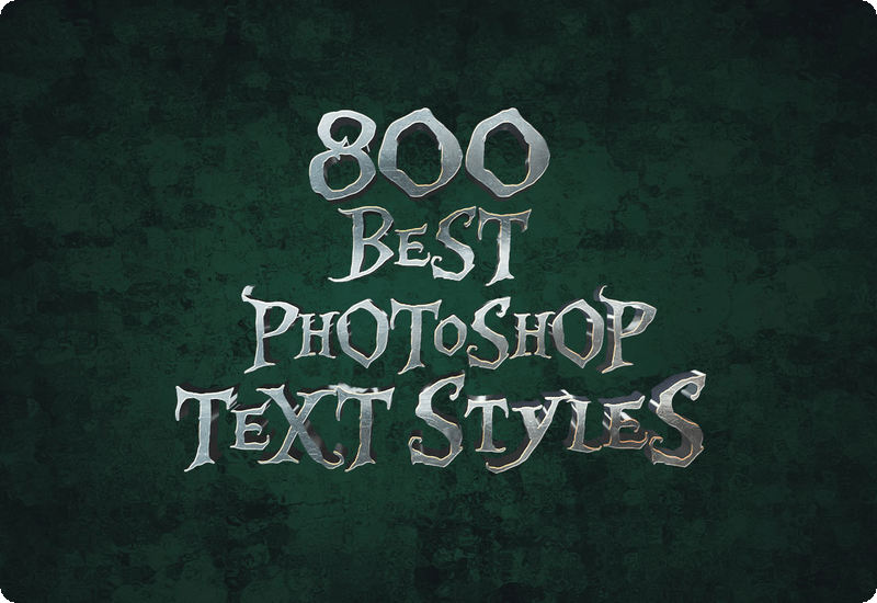 98% Off + 10% Off Coupon on 800 Best Photoshop Text Styles Bundle – Stunning Text Effects/ Text Styles – for Photoshop