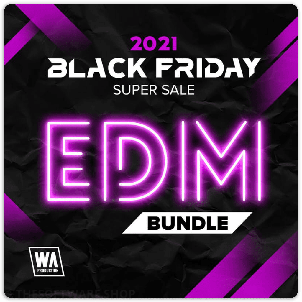 WA Production 2021 Black Friday EDM Bundle