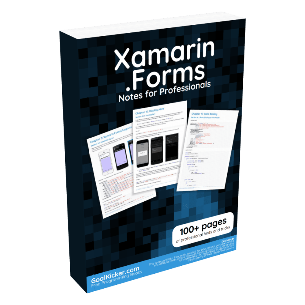 Xamarin.Forms Notes for Professionals ebook