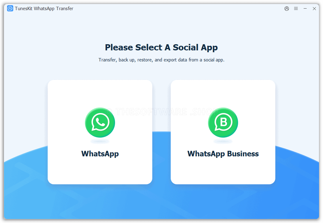 Tuneskit Whatsapp Transfer Selections